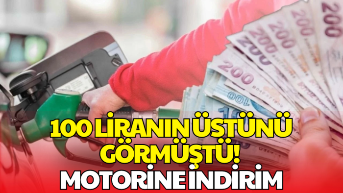 Motorine Gece Yarısı İndirimi! 100 Lira Sınırının Altına Geriledi